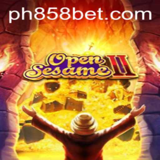 Experience the Thrill of OpenSesameII with PH858 Bet