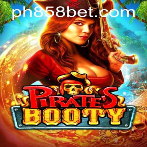 Discovering the Thrills of PiratesBooty: A New Era of Gaming with PH858 Bet